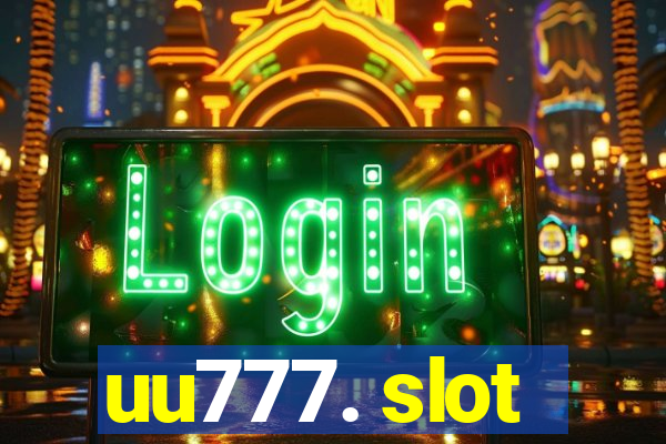 uu777. slot